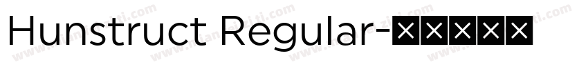 Hunstruct Regular字体转换